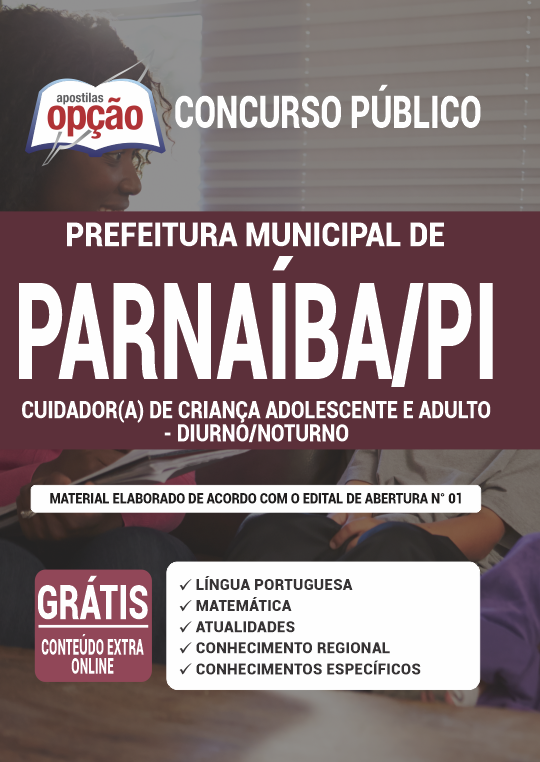 Apostila Prefeitura de Parnaíba - PI - Cuidador (a)