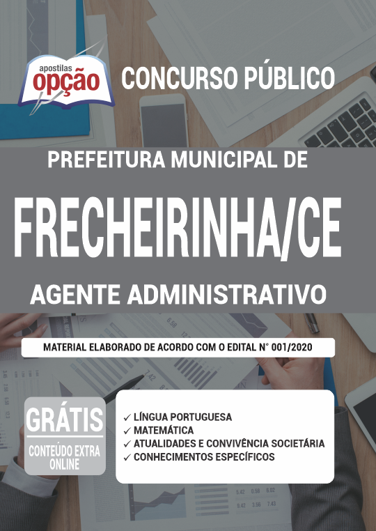 Apostila Prefeitura  Frecheirinha CE - Agente Administrativo