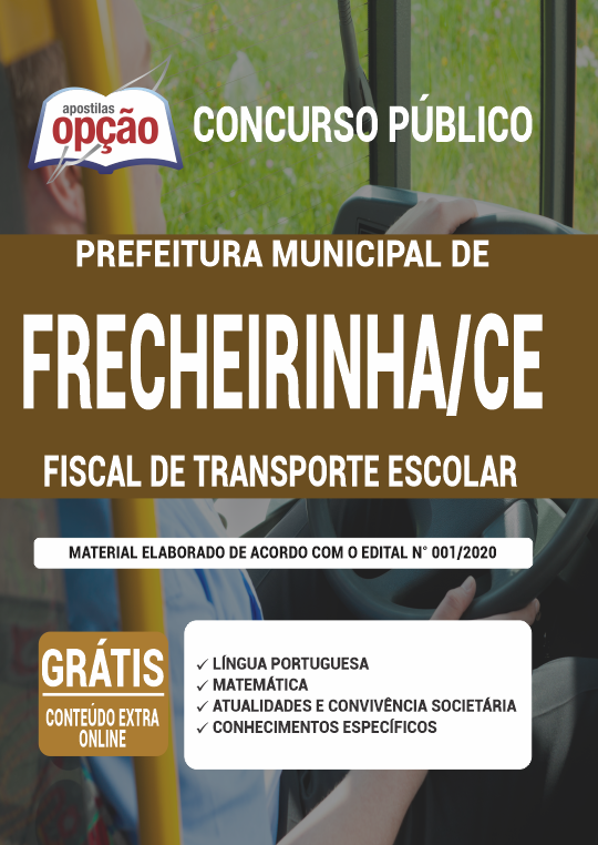 Apostila Prefeitura  Frecheirinha CE - Fiscal de Transporte Escolar