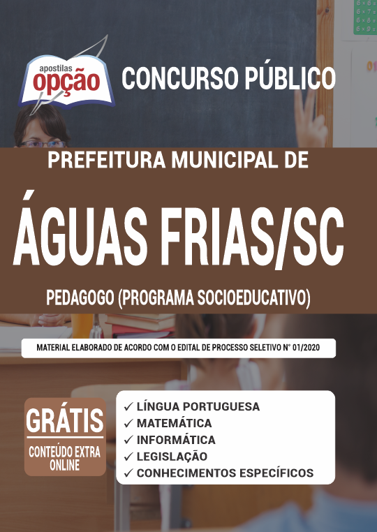 Apostila Prefeitura  Águas Frias SC - Pedagogo (Programa Socioeducativo)