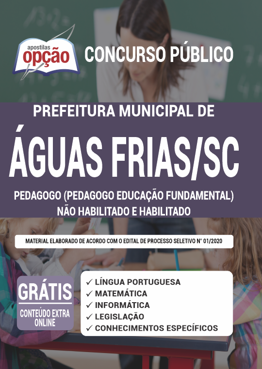 Apostila Prefeitura  Águas Frias SC - Professor (Pedagogo Ens Fund)