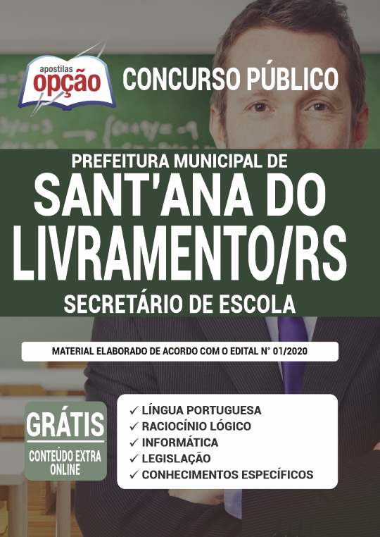 Apostila Prefeitura  Santana do Livramento - RS Secretário de Escola