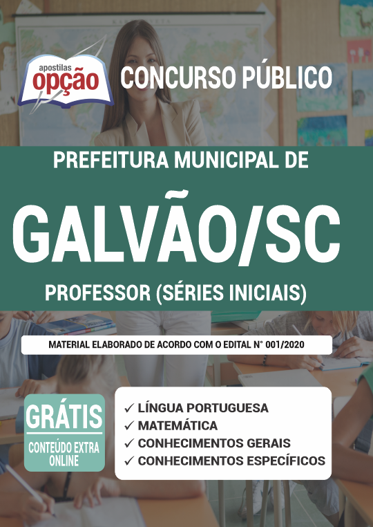 Apostila Prefeitura de Galvão - SC - Professor Séries Iniciais