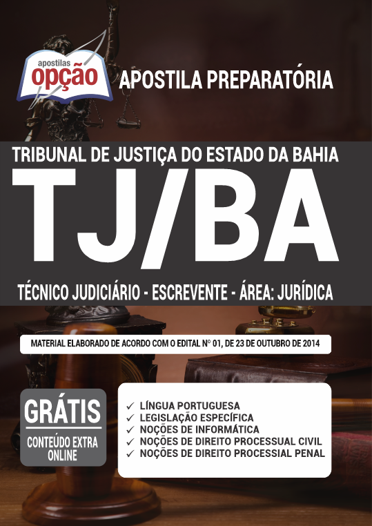 Apostila TJ-BA 2021 - Téc Judiciário - Escrevente - Área: Judiciária