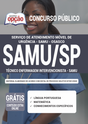 Apostila SAMU Osasco - SP - Técnico Enfermagem Intervencionista - SAMU