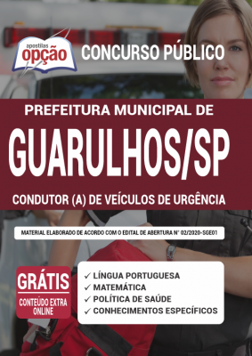 Apostila Prefeitura de Guarulhos - SP - Condutor (a) de Veículos de Urgências