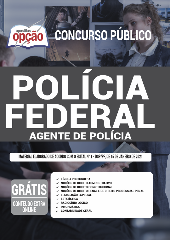 Apostila Polícia Federal (PF) 2021 Agente de Polícia