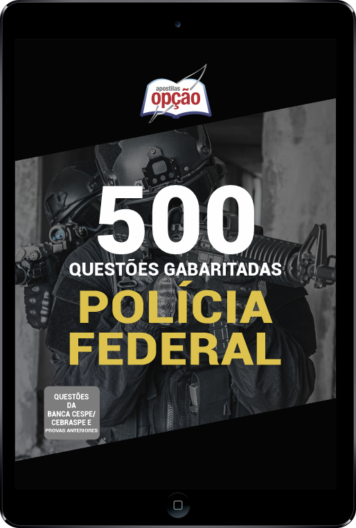 500 Questões PF em PDF - Gabaritadas