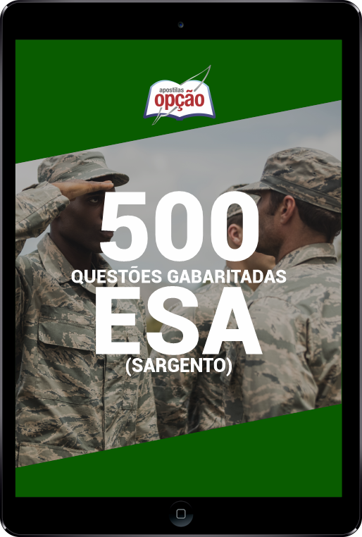 500 Questões ESA em PDF - Gabaritadas