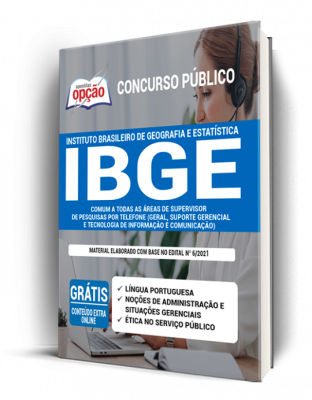 Apostila IBGE - Comum a Todas as Áreas de Supervisor de Pesquisas (Geral, Suporte Gerencial e Tecnologia de Informação e Comunicação) 