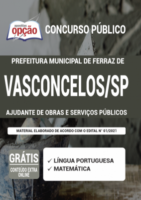 Apostila Prefeitura de Ferraz de Vasconcelos - SP - Ajudante de Obras e Serviços Públicos