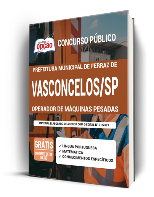 Apostila Prefeitura  Ferraz de Vasconcelos - SP 2021 - Operador de Máquinas