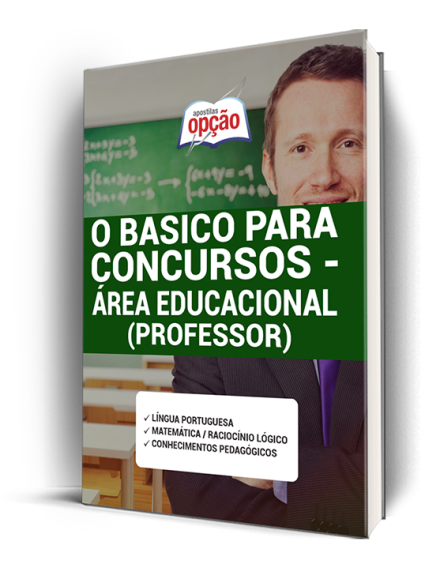 Apostila O básico para Concursos - Área Educacional (Professor)