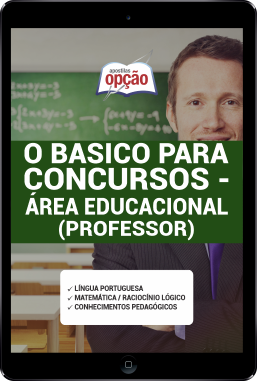 Apostila O básico para Concursos - Área Educacional (Professor) em PDF