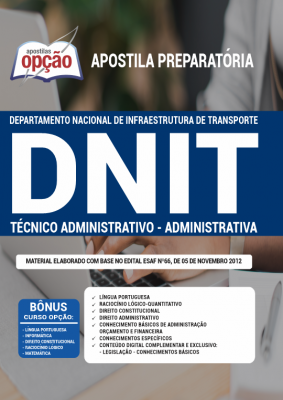 Apostila DNIT - Técnico Administrativo - Administrativa