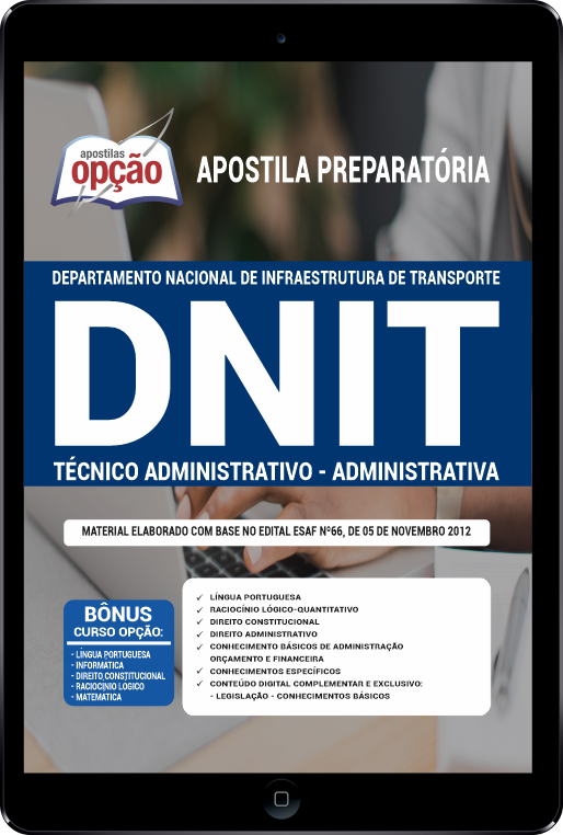 Apostila DNIT PDF - Técnico Administrativo - Administrativa 2021