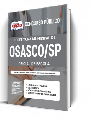 Apostila Prefeitura de Osasco - SP - Oficial de Escola