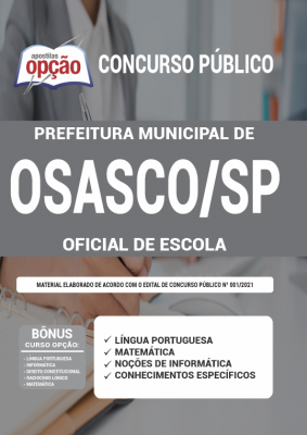 Apostila Prefeitura de Osasco - SP - Oficial de Escola