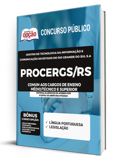 Apostila PROCERGS-RS 2021 - Comum Ensino Médio/Técnico e Superior