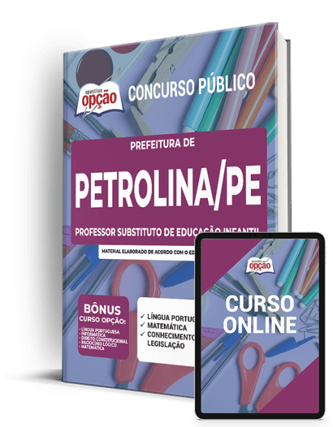 Apostila Prefeitura  Petrolina - PE 2021 - Professor Subst Educ Infantil