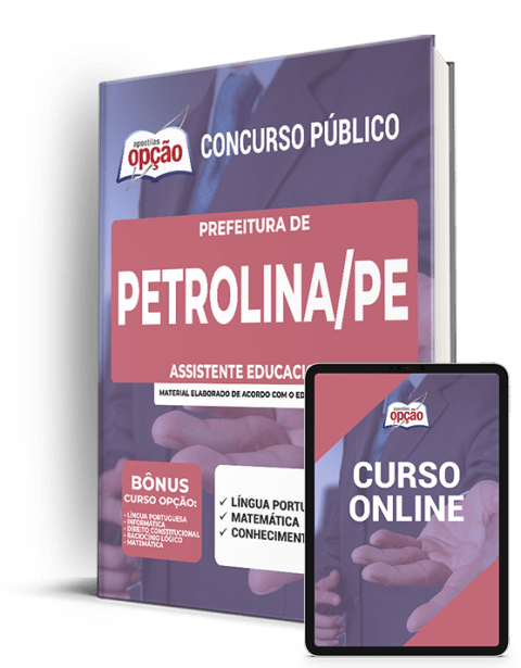 Apostila Prefeitura Petrolina - PE 2021 - Assistente Educacional