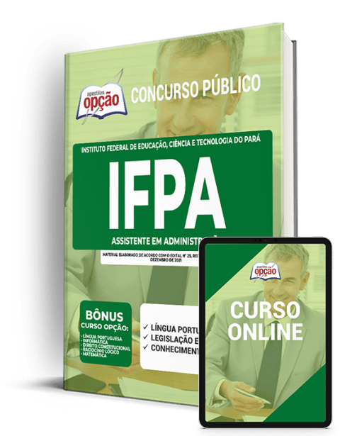 Apostila IFPA 2021 - Assistente em Administração