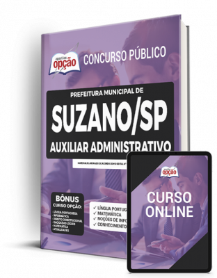 Apostila Prefeitura de Suzano - SP - Auxiliar Administrativo