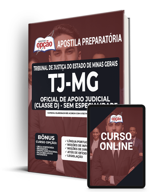 Apostila TJ-MG 2022 - Oficial de Apoio Judicial (Classe D) - Sem Esp