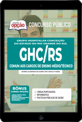 Apostila GHC-RS em PDF - Comum aos Cargos de Ensino Médio/Técnico