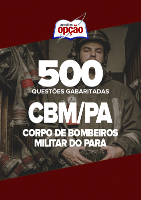 Caderno CBM-PA - 500 Questões Gabaritadas