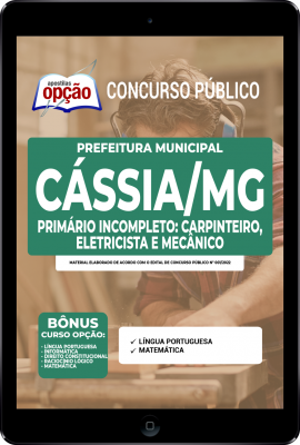 Apostila Prefeitura de Cássia - MG em PDF - Primário Incompleto: Carpinteiro, Eletricista e Mecânico