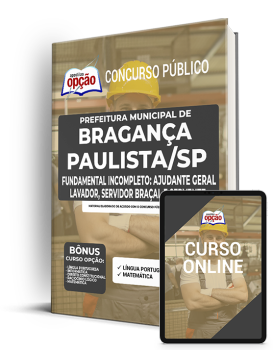 Apostila Prefeitura de Bragança Paulista SP 2022 - Fundamental Incomp