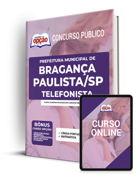 Apostila Prefeitura de Bragança Paulista - SP - Telefonista