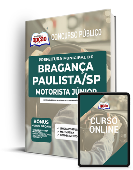 Apostila Prefeitura de Bragança Paulista SP 2022 - Motorista Júnior