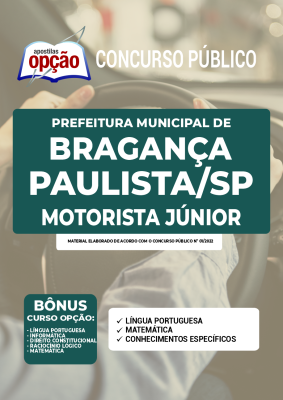 Apostila Prefeitura de Bragança Paulista - SP - Motorista Júnior