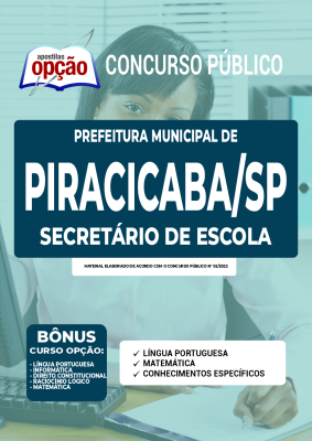 Apostila Prefeitura de Piracicaba - SP - Secretário de Escola