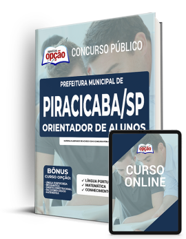 Apostila Prefeitura  Piracicaba SP 2022 Orientador de Alunos