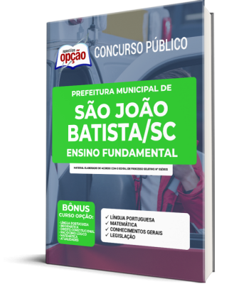 Apostila Prefeitura de São João Batista - SC - Ensino Fundamental