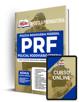 Apostila PRF 2022 - Policial Rodoviário Federal