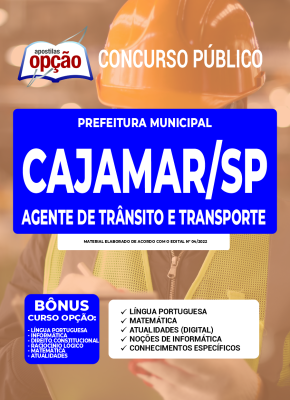 Apostila Prefeitura de Cajamar - SP - Agente de Trânsito e Transporte