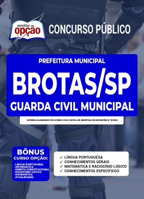 Apostila Prefeitura de Brotas - SP - Guarda Civil Municipal