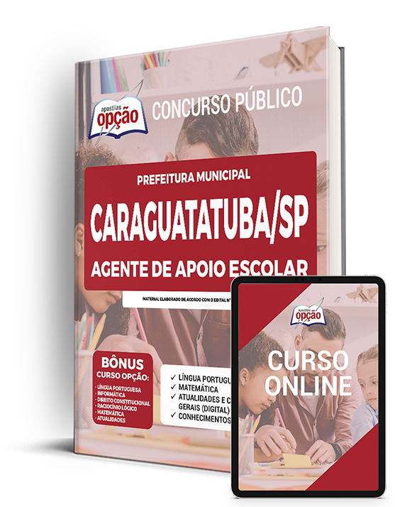 Apostila Prefeitura de Caraguatatuba SP 2022 Agente de Apoio Escolar