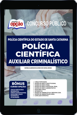 Apostila Polícia Cientifica SC em PDF - Auxiliar Criminalístico