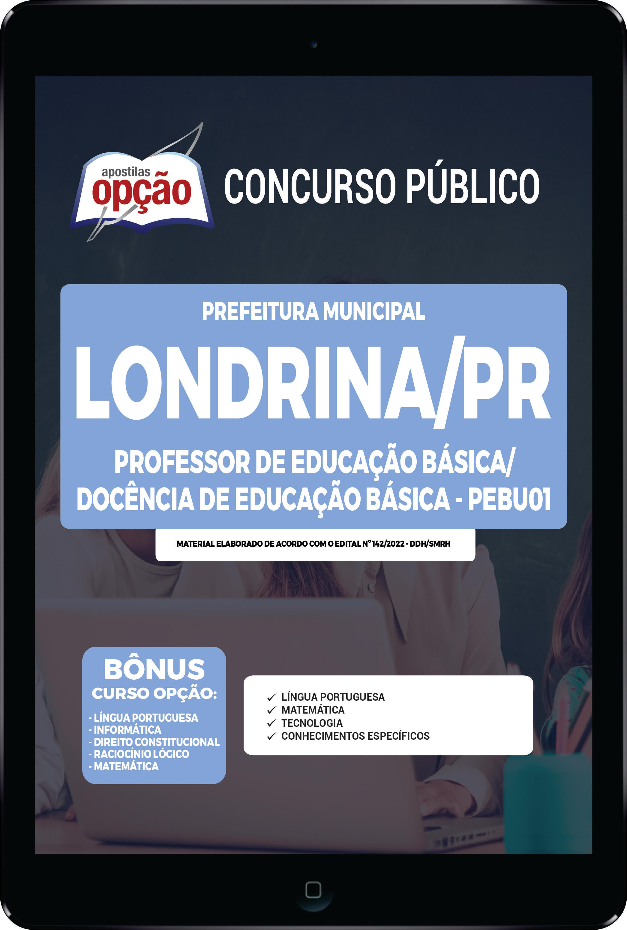 Apostila Prefeitura de Londrina PDF PEB/Docência Ed Básica PEBU01 2022