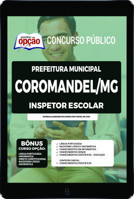 Apostila Prefeitura de Coromandel - MG em PDF - Inspetor Escolar