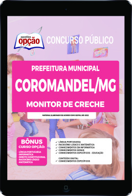 Apostila Prefeitura de Coromandel - MG em PDF - Monitor de Creche