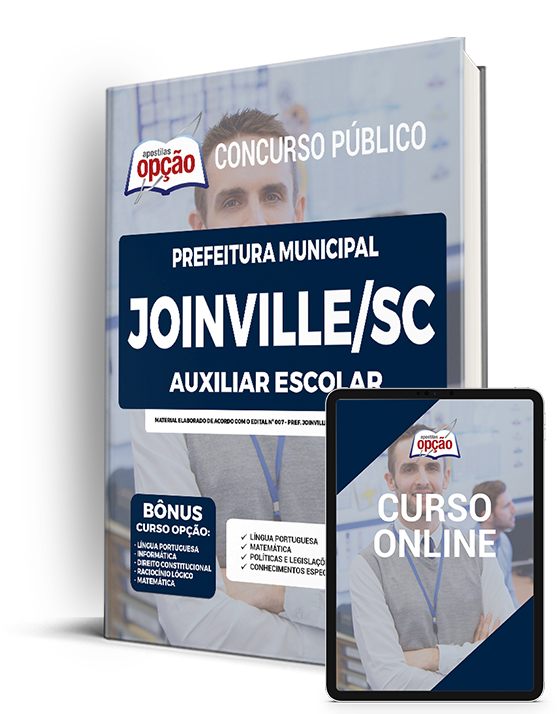 Apostila Prefeitura de Joinville - SC 2022 - Auxiliar Escolar