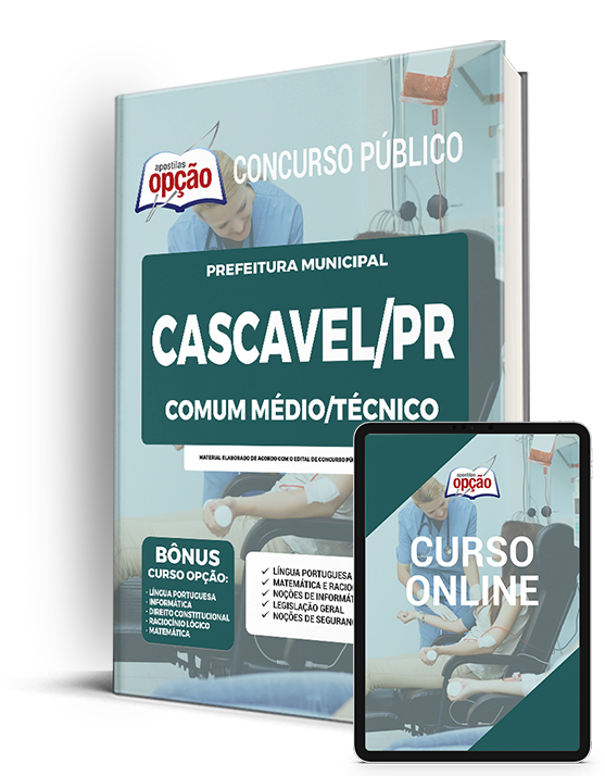 Apostila Prefeitura de Cascavel PR 2022 - Comum Médio/Técnico