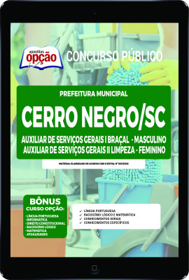 Apostila Prefeitura de Cerro Negro - SC em PDF - Auxiliar de Serviços Gerais I Braçal - Masculino e Auxiliar de Serviços Gerais II Limpeza – Feminino