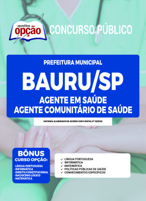 Apostila Prefeitura de Bauru - SP - Agente em Saúde - Agente Comunitário de Saúde